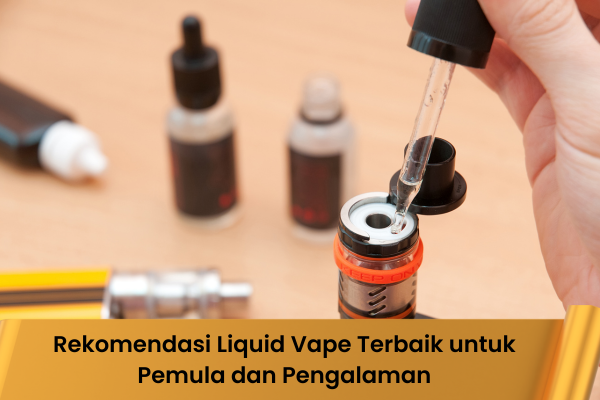 Rekomendasi Liquid Vape - Indonesia Dream Juice