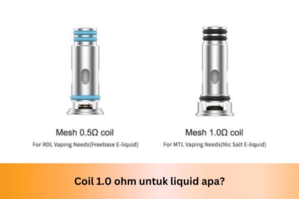 Coil 1.0 ohm untuk liquid apa? - Indonesia Dream Juice